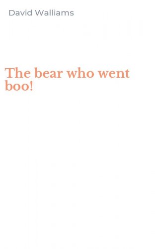 The bear who went boo!