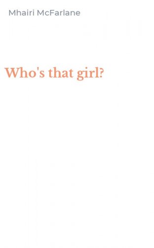 Who's that girl?