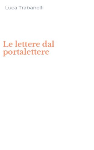 Le lettere dal portalettere