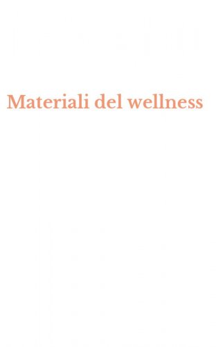 Materiali del wellness