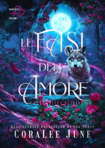 Le fasi dell'amore. Werewolves destiny