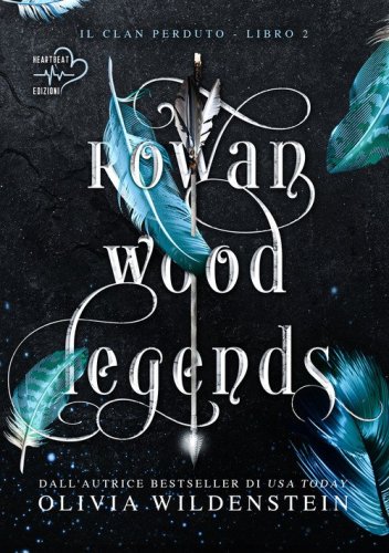 Rowan wood legends. Il clan perduto