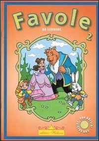 Favole illustrate da leggere. Con adesivi