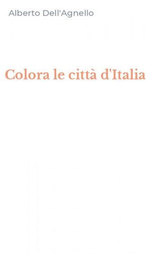 Colora le citt&agrave; d'Italia