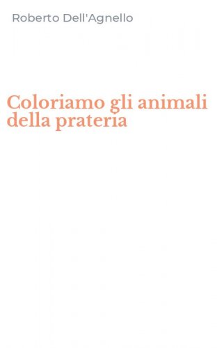 Coloriamo gli animali della prateria