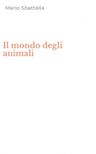 Il mondo degli animali