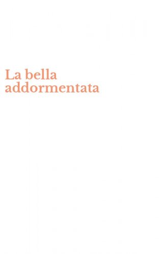 La bella addormentata