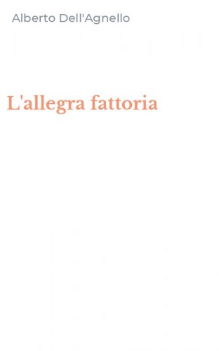 L'allegra fattoria