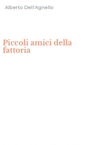 Piccoli amici della fattoria