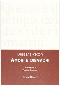 Amori e disamori