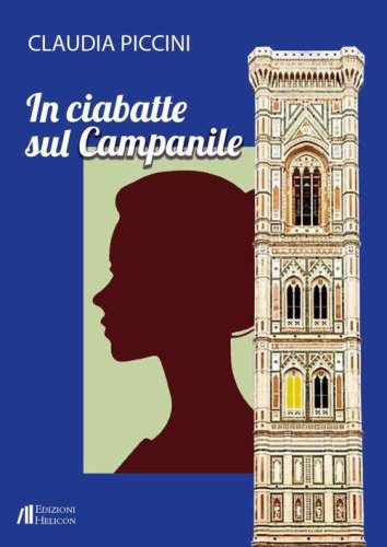 In ciabatte sul campanile
