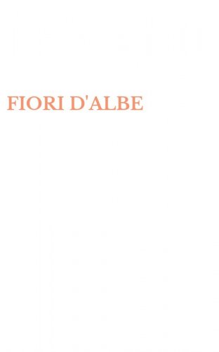 FIORI D'ALBE