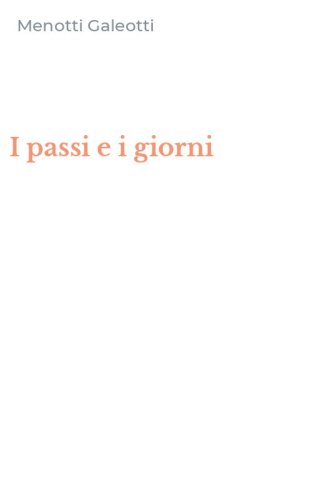 I passi e i giorni