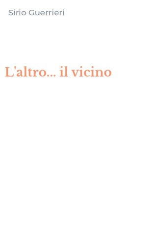 L'altro... il vicino