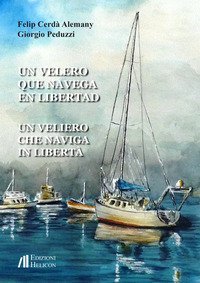 Un veliero que navega en libertad-Un veliero che naviga in libert&agrave;