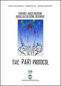 The PARI protocol. Evidence-Based Medicine Buruli Ulcer Ozone Treatment