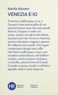Venezia e io