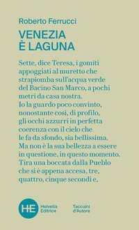 Venezia &egrave; laguna