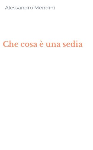 Che cosa &egrave; una sedia