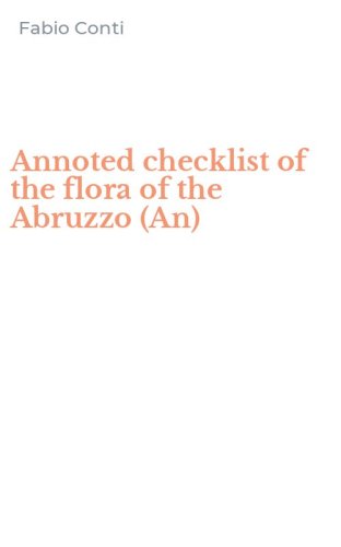 Annoted checklist of the flora of the Abruzzo (An)