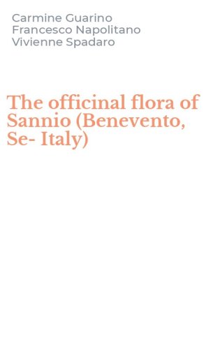 The officinal flora of Sannio (Benevento, Se-Italy)