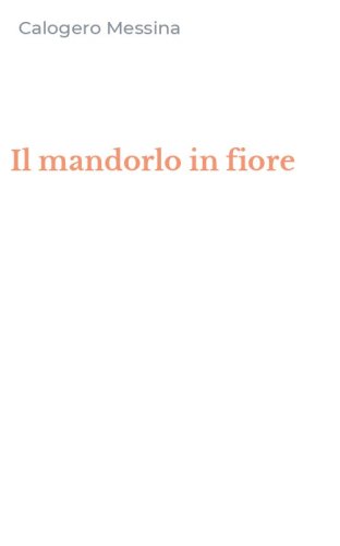 Il mandorlo in fiore