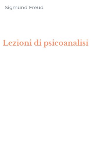 Lezioni di psicoanalisi