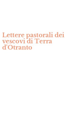 Lettere pastorali dei vescovi di Terra d'Otranto