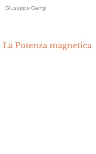 La Potenza magnetica