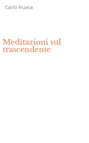 Meditazioni sul trascendente