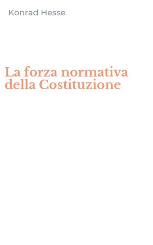 La forza normativa della Costituzione