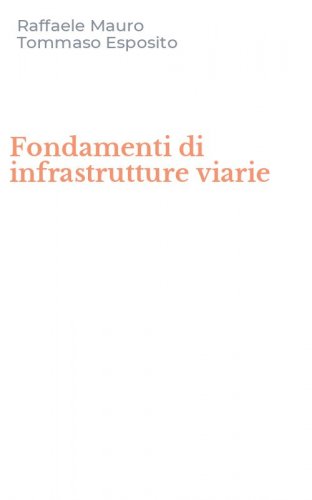 Fondamenti di infrastrutture viarie