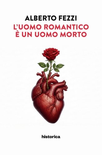 L'uomo romantico &egrave; un uomo morto