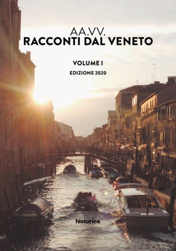 Racconti dal Veneto. Edizione 2020