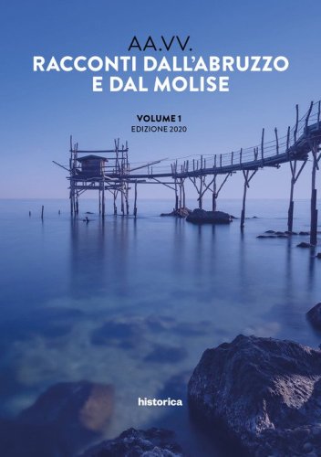 Racconti dall'Abruzzo e dal Molise 2020