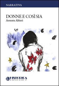 Donne e cos&igrave; sia