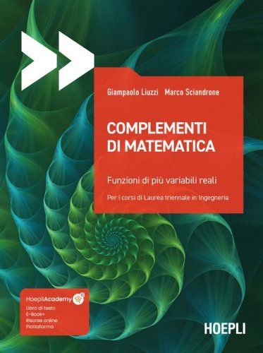 Complementi di matematica. Funzioni di pi&ugrave; variabili reali