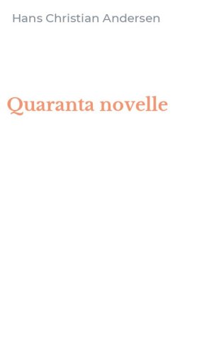 Quaranta novelle