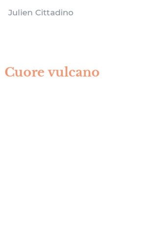 Cuore vulcano