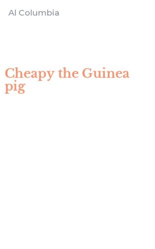 Cheapy the Guinea pig