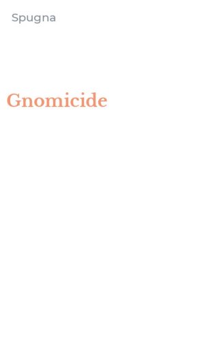 Gnomicide