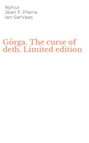 G&ouml;rga. The curse of deth. Limited edition
