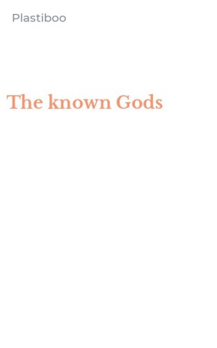 The known Gods