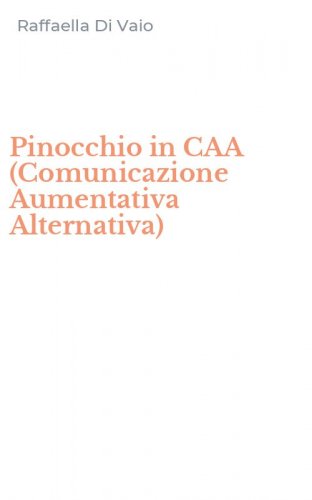 Pinocchio in CAA (Comunicazione Aumentativa Alternativa)