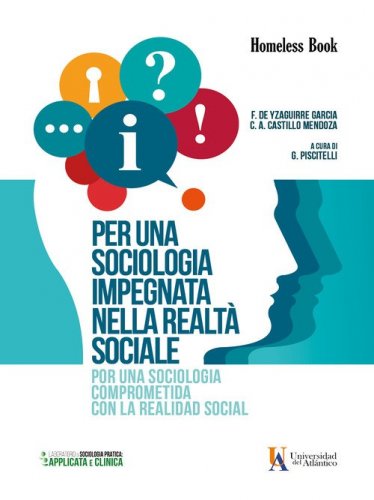 Per una sociologia impegnata nella realt&agrave; sociale-Por una sociolog&iacute;a comprometida con la realidad social