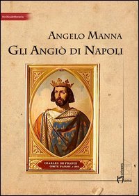 Gli Angi&ograve; di Napoli