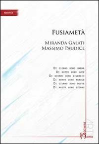 Fusiamet&agrave;