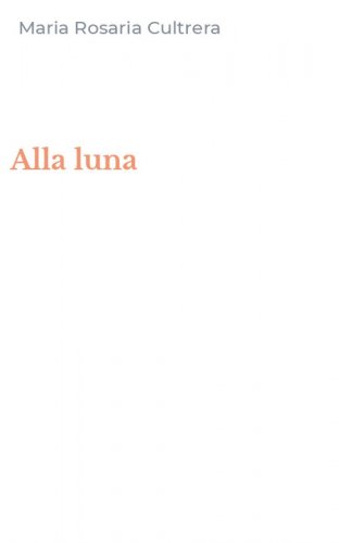 Alla luna