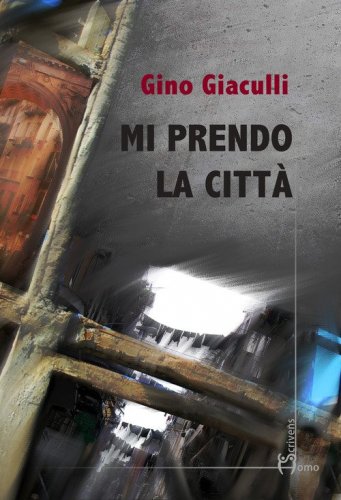 Mi prendo la citt&agrave;