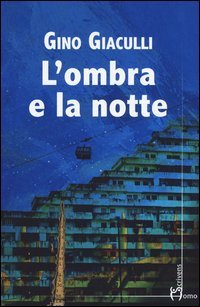 L'ombra e la notte